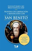 Novena de liberación y bendición con San Benito