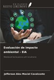 Evaluación de impacto ambiental - EIA Evaluación de impacto ambiental - EIA