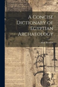 Cover A Concise Dictionary of Egyptian Archaeology