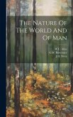 The Nature Of The World And Of Man