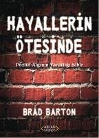 Hayallerin Ötesinde - Barton, Brad