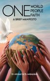 One World, One People, And One Faith