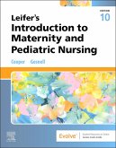Leifer's Introduction to Maternity and Pediatric Nursing Leifer's Introduction to Maternity and Pediatric Nursing