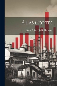 Á Las Cortes Á Las Cortes