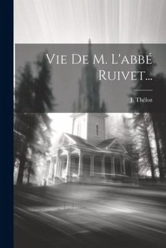 Cover Vie De M. L'abbé Ruivet...