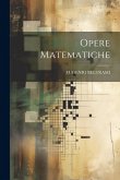 Opere Matematiche Opere Matematiche