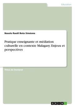 Cover Pratique enseignante et médiation culturelle en contexte Malagasy. Enjeux et perspectives