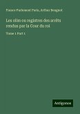 Les olim ou registres des arrêts rendus par la Cour du roi