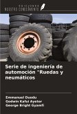 Serie de ingeniería de automoción "Ruedas y neumáticos