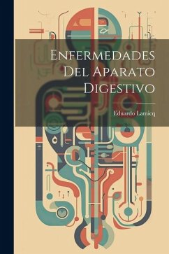 Enfermedades Del Aparato Digestivo - Lamicq, Eduardo