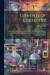 Elements of Chemistry: Containing the... - Bild 1