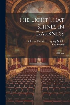 Cover The Light That Shines in Darkness: A Drama