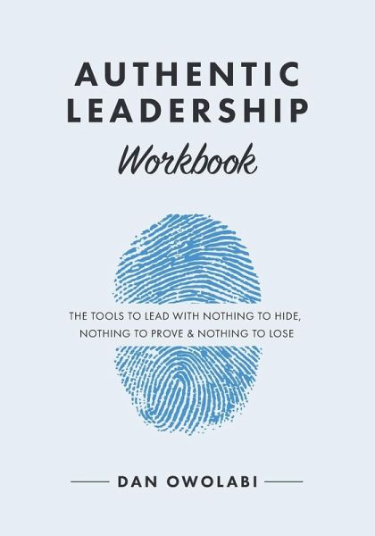 Authentic Leadership Workbook