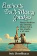 ELEPHANTS DON'T MARRY GIRAFFES - Things... - Bild 1