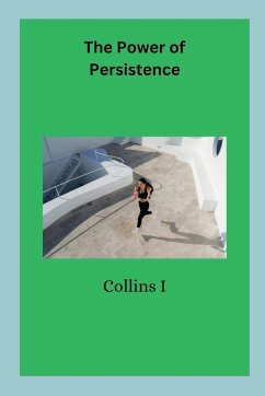 The Power of Persistence - I, Collins