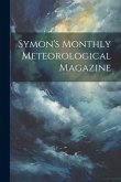 Symon's Monthly Meteorological Magazine