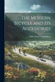 The Modern Bicycle and its Accessories