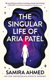 The Singular Life of Aria Patel The Singular Life of Aria Patel