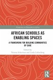 African Schools as Enabling Spaces