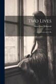 Two Lives: Or, to Seem and to Be