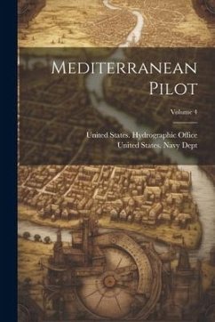 Mediterranean Pilot; Volume 4