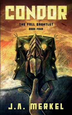 The Fall Gauntlet - Merkel, J. A.