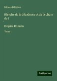 Histoire de la décadence et de la chute de l ¿Empire Romain