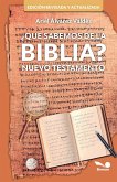 ¿Qué sabemos de la biblia?