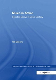 Music-in-Action - DeNora, Tia Music-in-Action - DeNora, Tia