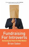 Fundraising for Introverts Fundraising for Introverts