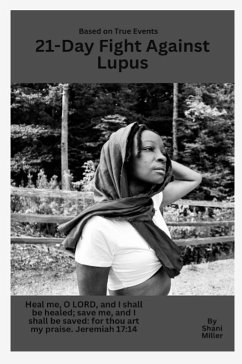 Cover The 21-Day Fight Against Lupus