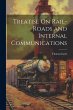 Treatise On Rail-Roads and Internal... - Bild 1