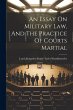 An Essay On Military Law, And The... - Bild 1