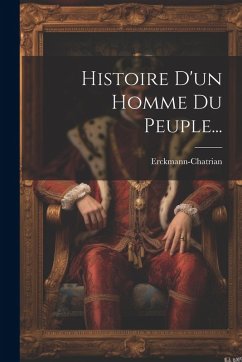 Cover Histoire D'un Homme Du Peuple...