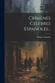 Crímenes Célebres Españoles...