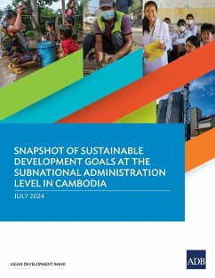 Snapshot of Sustainable Development Goals at the Subnational Administration Level in Cambodia - Asian Development Bank