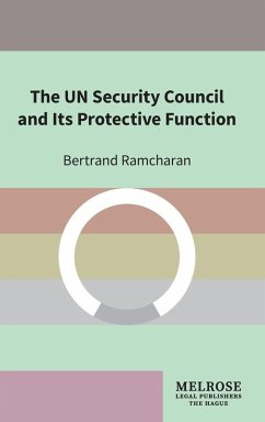 Cover The UN Security Council and Its Protective Function