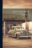 Automobile Topics; Volume 18