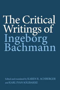 Cover The Critical Writings of Ingeborg Bachmann