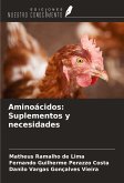 Aminoácidos: Suplementos y necesidades