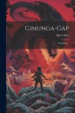 Ginunga-gap: Fortælling... Ginunga-gap: Fortælling...