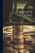 Moody's Magazine: A Monthly Review For... - Bild 1