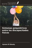 Síntomas psiquiátricos entre los discapacitados físicos