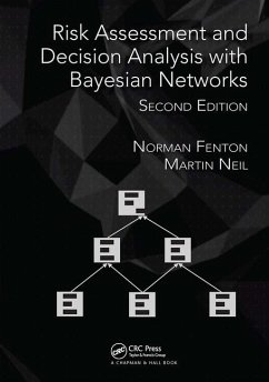 Risk Assessment and Decision Analysis with Bayesian Networks - Fenton, Norman; Neil, Martin