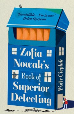 Zofia Nowak's Book of Superior Detecting - Cieplak, Piotr