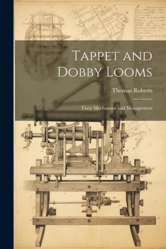 Cover Tappet and Dobby Looms: Their Mechanism and Management