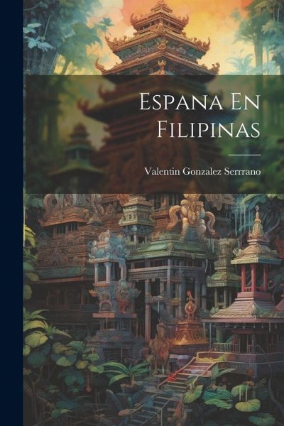 Espana En Filipinas Espana En Filipinas