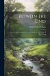 Between The Lines: A Condensed Treatise... - Bild 1