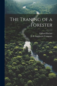 Cover The Traning of a Forester