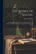 The Works Of Balzac: The Seamy Side Of... - Bild 1